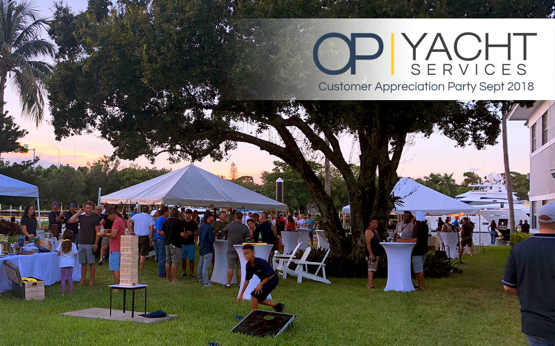 OP Yacht Services – September 2018 Party at LMC